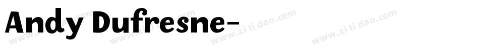 Andy Dufresne字体转换